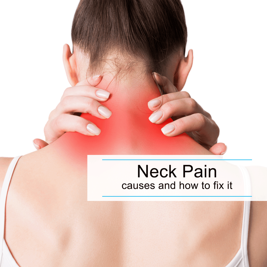 Life Can Be a Pain in the Neck, Literally